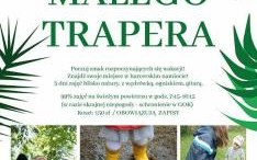 LATO MAŁEGO TRAPERA