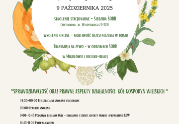 „SPRAWOZDAWCZOŚĆ ORAZ PRAWNE ASPEKTY DZIAŁALNOŚCI KÓŁ GOSPODYŃ WIEJSKICH” szkolenie hybrydowe (stacjonarne i on line)