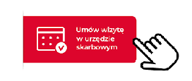 Umów wizytę w Urzędzie Skarbowym - Link otwierany w nowym oknie Umów wizytę w Urzędzie Skarbowym
