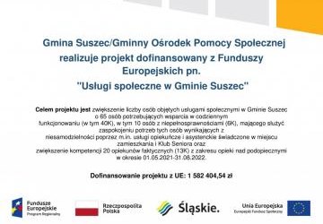 PROJEKT: „Usługi społeczne w Gminie Suszec” NR: WND-RPSL.09.02.05-24-013C/20-006